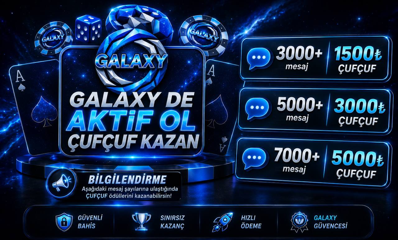 GALAXY AKTİFLİK ÖDÜLÜ 30.000₺